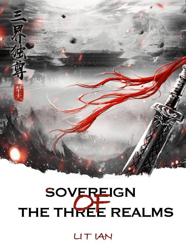 Sovereign of the Three Realms
